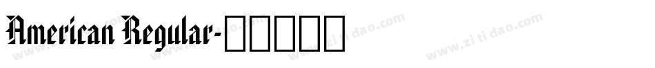 American Regular字体转换